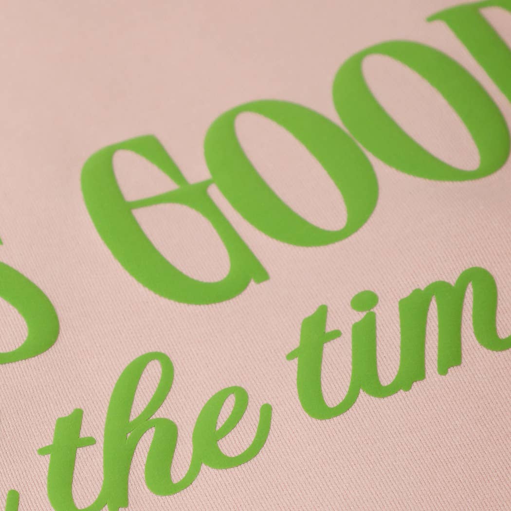 GOD IS GOOD All The Time PUFF MIDWEIGHT Sweatshirt: LIGHT PINK / L