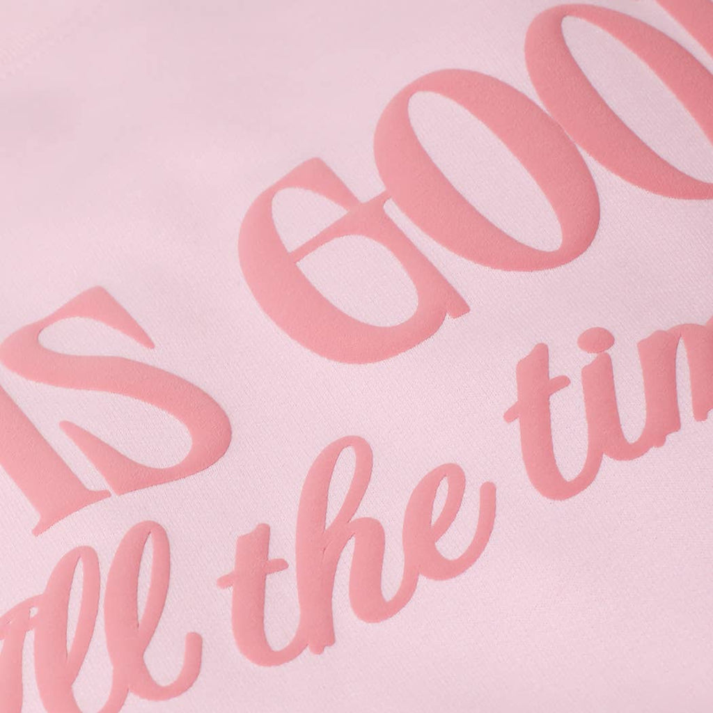 GOD IS GOOD All The Time PUFF MIDWEIGHT Sweatshirt: LIGHT PINK / L